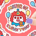 Mayor of Clown Town sticker against a light red background.